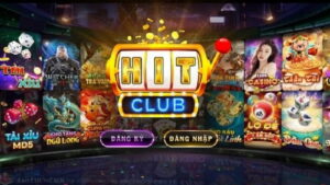 Một số thông tin khái quát về cổng game trực tuyến Hit Club